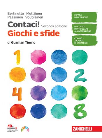 Contaci! Ediz. rossa. Con Giochi e sfide di Guzman Tierno. - Clara Bertinetto, Johannes Paasonen, Arja Metïaïnen - Libro Zanichelli 2023 | Libraccio.it