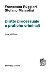 Diritto processuale e pratiche criminali