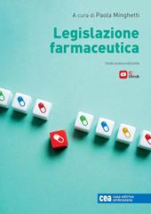 Legislazione farmaceutica. Con e-book