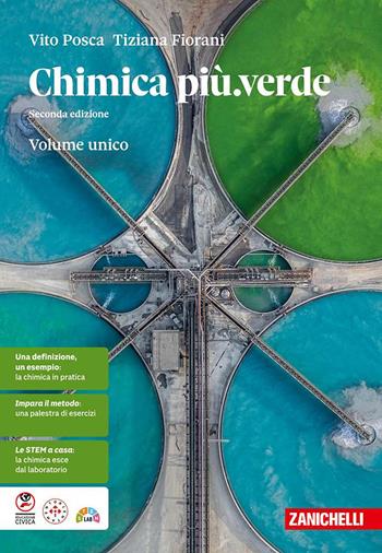 Chimica più. Verde. Per le scuole superiori. - Vito Posca, Tiziana Fiorani - Libro Zanichelli 2025 | Libraccio.it