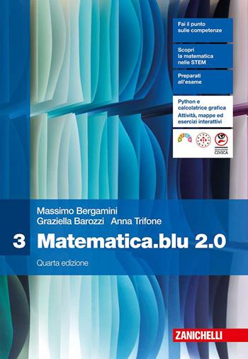 Matematica.blu 2.0. Vol. 3 - Massimo Bergamini, Graziella Barozzi, Anna Trifone - Libro Zanichelli 2024 | Libraccio.it