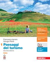 Paesaggi del turismo. Con Cannarozzo Renato. Vol. 1: Italia