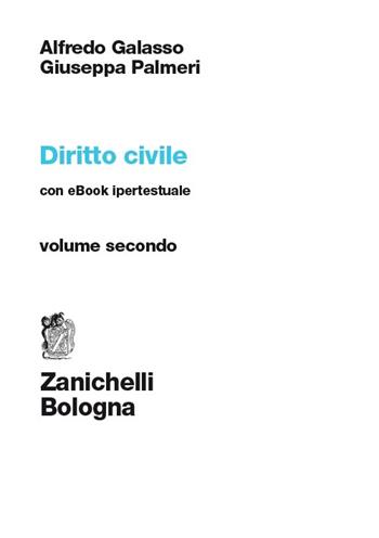 Diritto civile. Vol. 2 - Alfredo Galasso, Giuseppa Palmeri - Libro Zanichelli 2013 | Libraccio.it