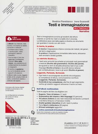 Testi e immaginazione. Narrativa. Per le Scuole superiori. - Beatrice Panebianco, Irene Scaravelli - Libro Zanichelli 2014 | Libraccio.it