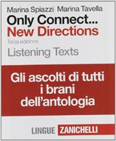 Only Connect... New Directions. Listening Text. 16 CD Audio