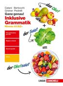 Ganz genau! Inklusive Grammatik. Niveau A1-A2. Con e-book. Con espansione online - Cesarina Catani, Herbert Greiner, Elena Pedrelli - Libro Zanichelli 2019 | Libraccio.it