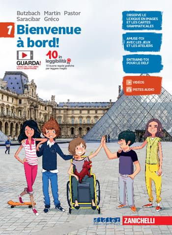 Bienvenue à bord! Ediz. compatta. Con e-book. Con espansione online. Vol. 1 - Michèle Butzbach, Carmen Martín Nolla, Dolorès-Danièle Pastor - Libro Zanichelli 2019 | Libraccio.it