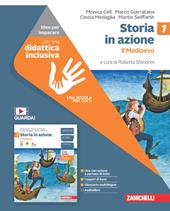 Storia in azione. Idee per imparare. Per la Scuola media. Vol. 1: Il Medioevo