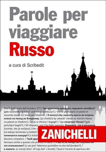 Russo  - Libro Zanichelli 2012, Le parole per viaggiare | Libraccio.it
