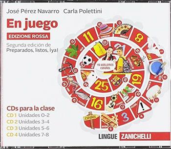 En juego. Ediz. rossa. Confezione 8 CD audio per la classe. - José Pérez Navarro, Carla Polettini - Libro Zanichelli 2019 | Libraccio.it