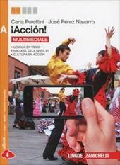 ¡Acción! Vol. A. Con e-book. Con espansione online