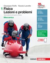 Fisica: lezioni e problemi. Ediz. verde. Con e-book. Con espansione online