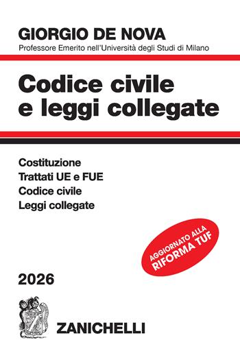 Codice civile e leggi collegate 2025 - Giorgio De Nova - Libro Zanichelli 2026 | Libraccio.it