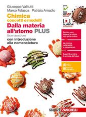 Chimica: concetti e modelli. Dalla materia all'atomo plus. Con introduzione alla nomenclatura. Con e-book. Con espansione online