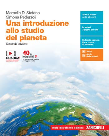 Una introduzione allo studio del pianeta. Con e-book. Con espansione online - Marcella Di Stefano, Simona Pederzoli - Libro Zanichelli 2019 | Libraccio.it