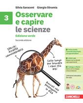 Osservare e capire. Le scienze. Ediz. verde. Per la Scuola media. Vol. 3