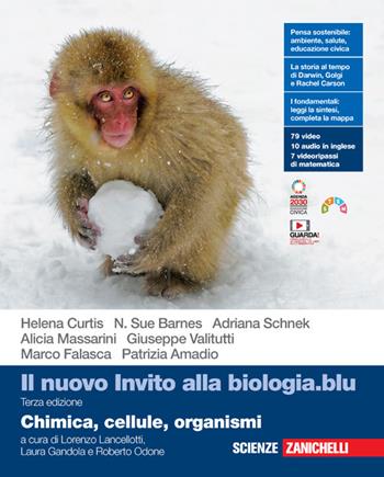 Il nuovo invito alla biologia.blu. Chimica, cellule, organismi. Per le Scuole superiori. - Helena Curtis, N. Sue Barnes, Adriana Schnek - Libro Zanichelli 2022 | Libraccio.it