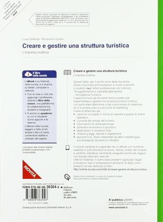 Creare e gestire una struttura turistica. L'impresa ricettiva. Per le Scuole superiori. (fornito elettronicamente) - Federico Fontana, Luisa Goffredo - Libro Franco Lucisano Editore 2018 | Libraccio.it