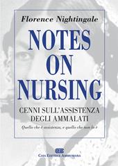Notes on Nursing. Cenni sull'assistenza degli ammalati
