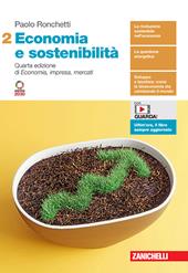 Economia e sostenibilità. Con e-book. Vol. 2