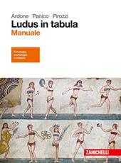 Ludus in tabula. Manuale. Con aggiornamento online