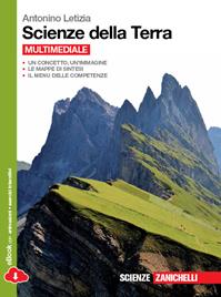 Scienze della terra. Per le Scuole superiori. - Antonino Letizia - Libro Zanichelli 2014 | Libraccio.it