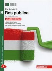 Res pubblica. Vol. B. Per le Scuole superiori. Con espansione online