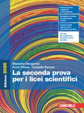 La seconda prova per i licei scientifici. Per le Scuole superiori