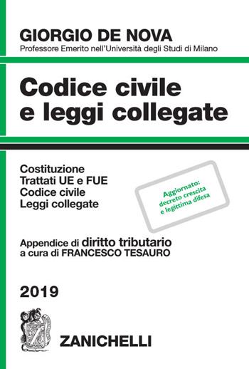 Codice civile e leggi collegate - Giorgio De Nova - Libro Zanichelli 2019 | Libraccio.it