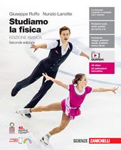 Studiamo la fisica. Ediz. bianca. Con e-book. Con espansione online