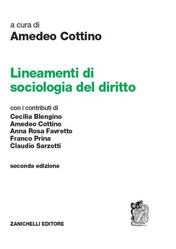 Lineamenti di sociologia del diritto  - Libro Zanichelli 2019 | Libraccio.it