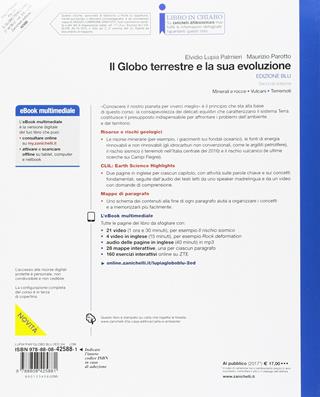 Il Globo terreste e la sua evoluzione. Ediz. blu. Minerali e rocce, vulcani, terremoti. Con Earth sciences in english. - Elvidio Lupia Palmieri, Maurizio Parotto - Libro Zanichelli 2017 | Libraccio.it