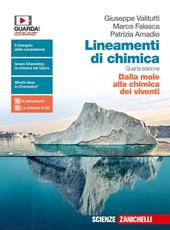 Lineamenti di chimica. Dalla mole alla chimica dei viventi. Con e-book