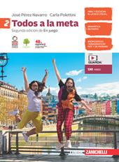 Todos a la meta. Con e-book. Con espansione online. Vol. 2