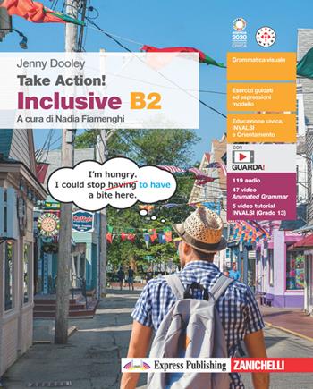 Take Action! B2. Inclusive B2. Per le Scuole superiori. - Jenny Dooley - Libro Zanichelli 2024 | Libraccio.it