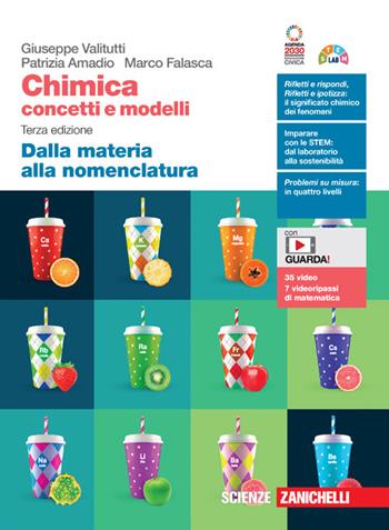 Chimica: concetti e modelli. Dalla materia alla nomenclatura. Con Contenuto digitale (fornito elettronicamente) - Giuseppe Valitutti, Patrizia Amadio, Marco Falasca - Libro Zanichelli 2023 | Libraccio.it