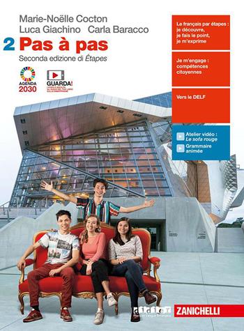 Pas à pas. Vol. 2 - Marie-Noëlle Cocton, Luca Giachino, Carla Baracco - Libro Zanichelli 2020 | Libraccio.it