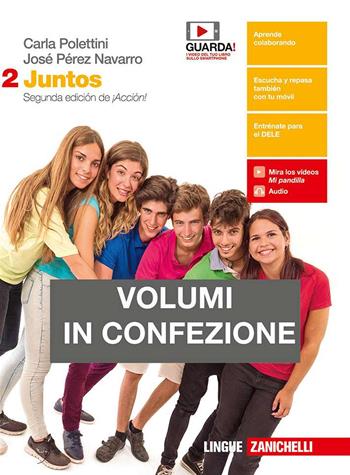 Juntos. Con e-book. Vol. 2: Ponte a prueba - Carla Polettini, José Pérez Navarro - Libro Zanichelli 2018 | Libraccio.it