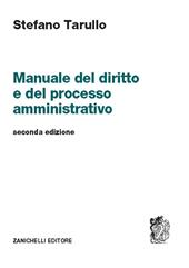 Manuale del diritto e del processo amministrativo