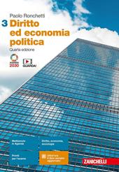 Diritto ed economia politica. Con Contenuto digitale (fornito elettronicamente). Vol. 3
