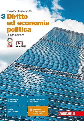 Diritto ed economia politica. Con Contenuto digitale (fornito elettronicamente). Vol. 3 - Paolo Ronchetti - Libro Zanichelli 2020 | Libraccio.it