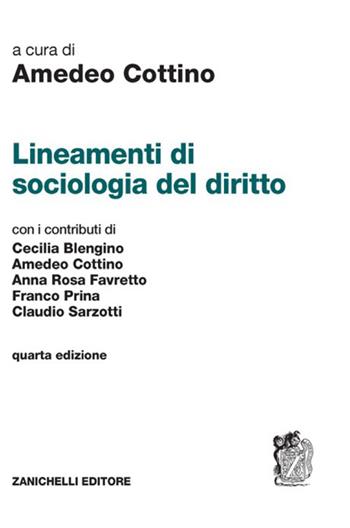Lineamenti di sociologia del diritto  - Libro Zanichelli 2025 | Libraccio.it
