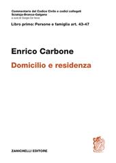 Art. 43-47. Domicilio e residenza