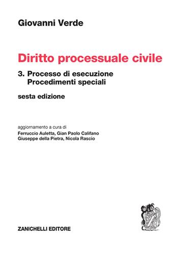 Diritto processuale civile. Vol. 3: Processo di esecuzione - Giovanni Verde - Libro Zanichelli 2023 | Libraccio.it