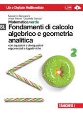 Matematica.verde. Con Maths in english. Modulo S-L.verde. Fondamenti di calcolo algebrico e geometria analitica. Con e-book. Con espansione online