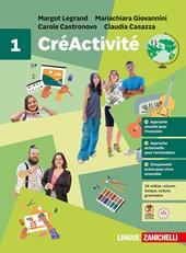 CréActivité. Per la Scuola media. Con ebook. Con espansione online. Vol. 1