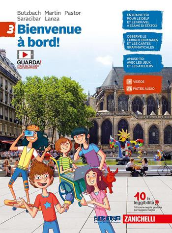 Bienvenue à bord! . Con e-book. Con espansione online. Vol. 3 - Michèle Butzbach, Carmen Martín Nolla, Dolorès-Danièle Pastor - Libro Zanichelli 2019 | Libraccio.it