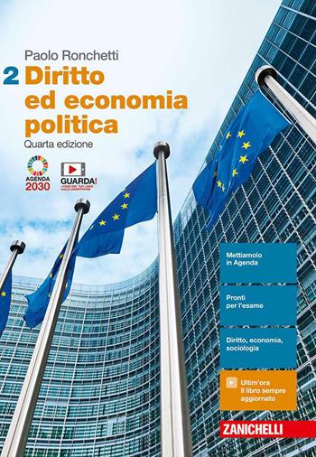 Diritto ed economia politica. Per le Scuole superiori. (fornito elettronicamente). Vol. 2 - Paolo Ronchetti - Libro Zanichelli 2020 | Libraccio.it