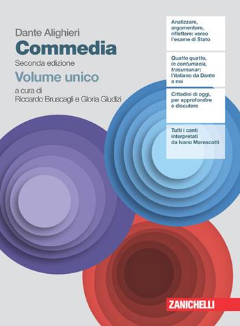 Commedia. Volume unico. Con e-book. Con espansione online - Dante Alighieri, BRUSCAGLI RICCARDO, GIUDIZI GLORIA - Libro Zanichelli 2021 | Libraccio.it