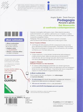 Pedagogia. Percorsi e parole. Dal Novecento al confronto contemporaneo. Per il quinto anno delle Scuole superiori. - Paola Giaconia, Angelo Scalisi - Libro Zanichelli 2019 | Libraccio.it